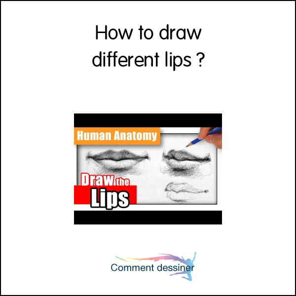 How to draw different lips
